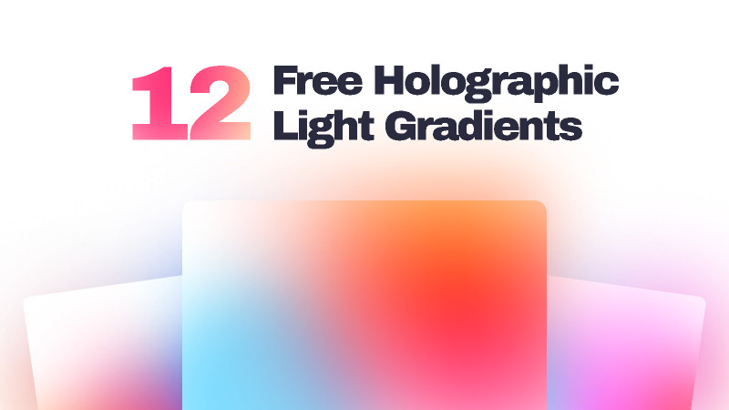 12 Free Holographic Light Gradients figma