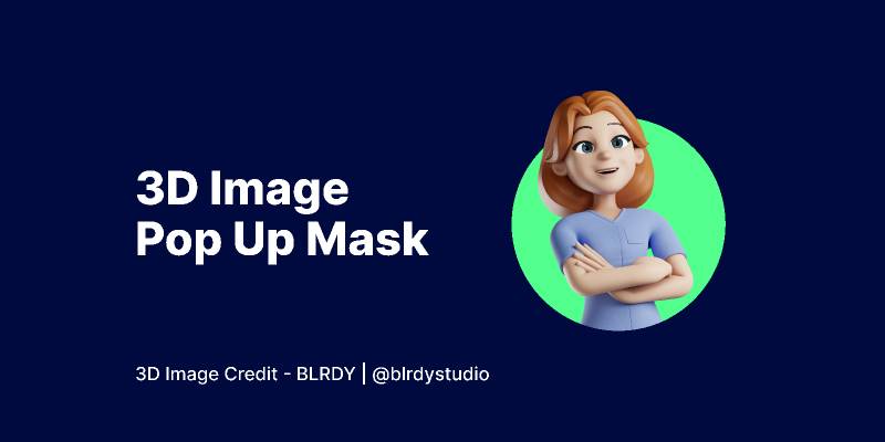 3D Pop up Image Mask Figma Template