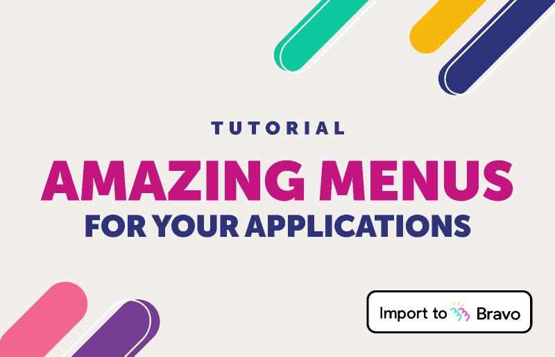 Amazing Menus for Bravo Studio Figma