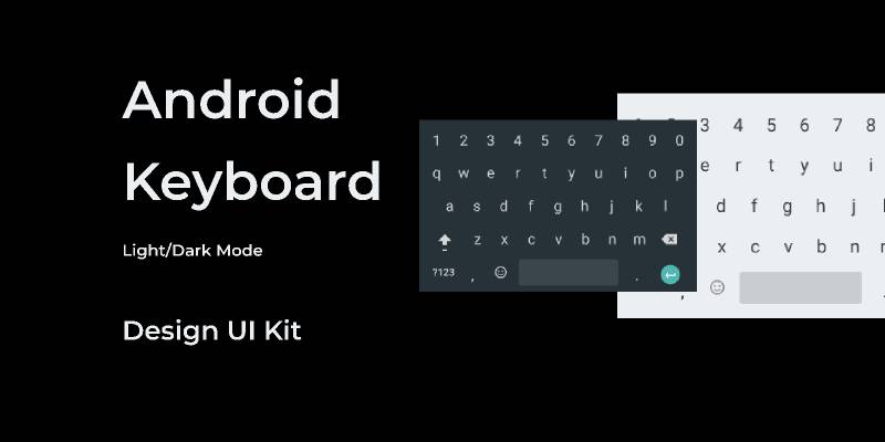 Android Keyboard Kit - Figma UI Material