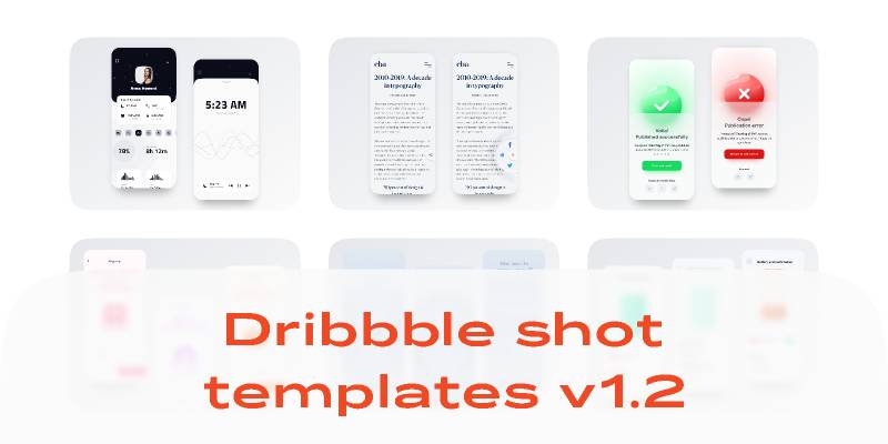 Dribbble Shot Figma Templates v.1.2