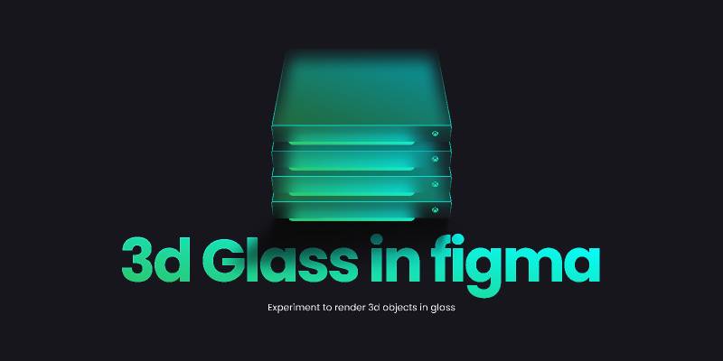 Figma 3D Glass Effect Template