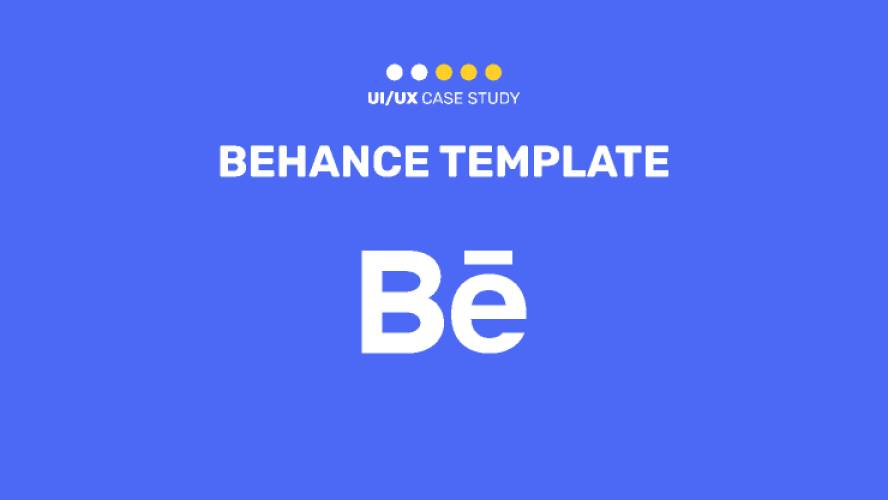 Figma Behance Presentation Template UI/UX Case study
