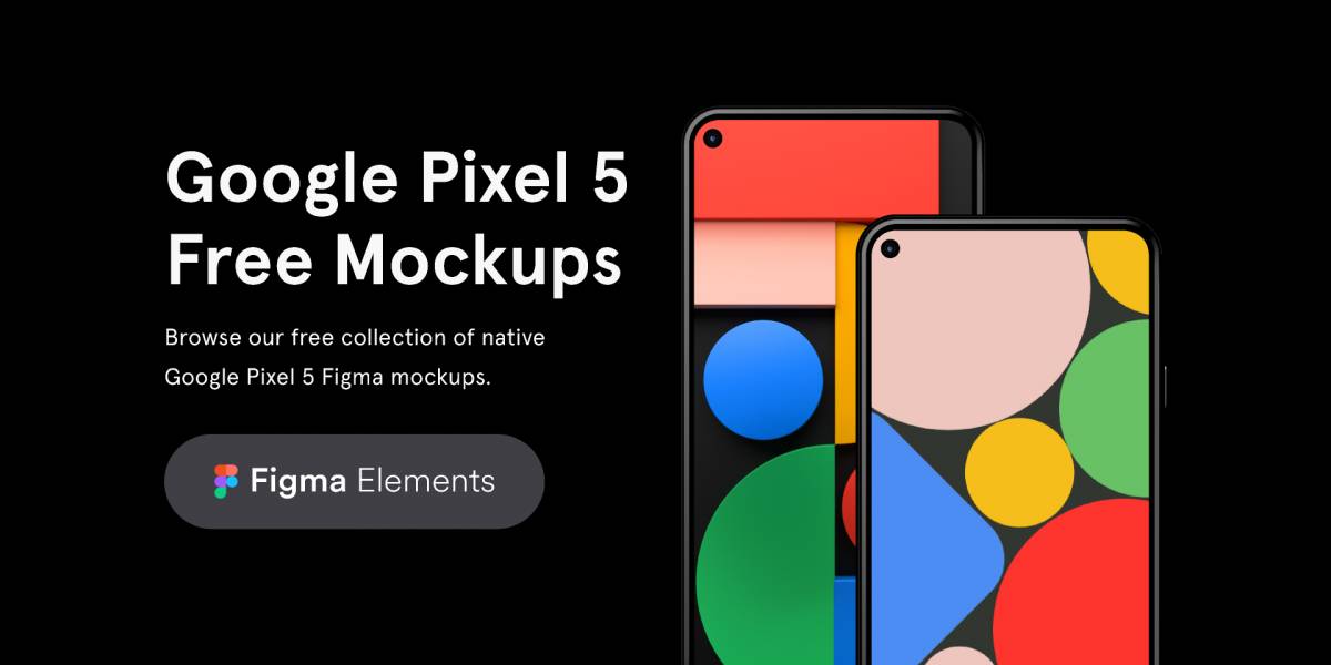 Figma freebie Google Pixel 5 Free Mockups