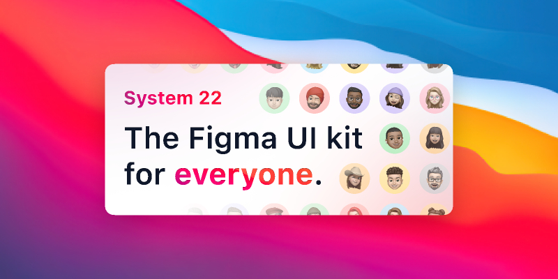 Figma Freebie System 22 - The UI kit for everyone