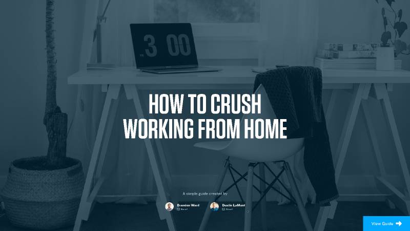 Figma Presentation - How to Crush Working from Home