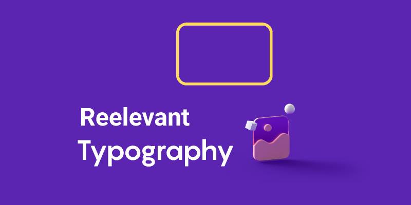 Figma Reelevant Design System (Typography)