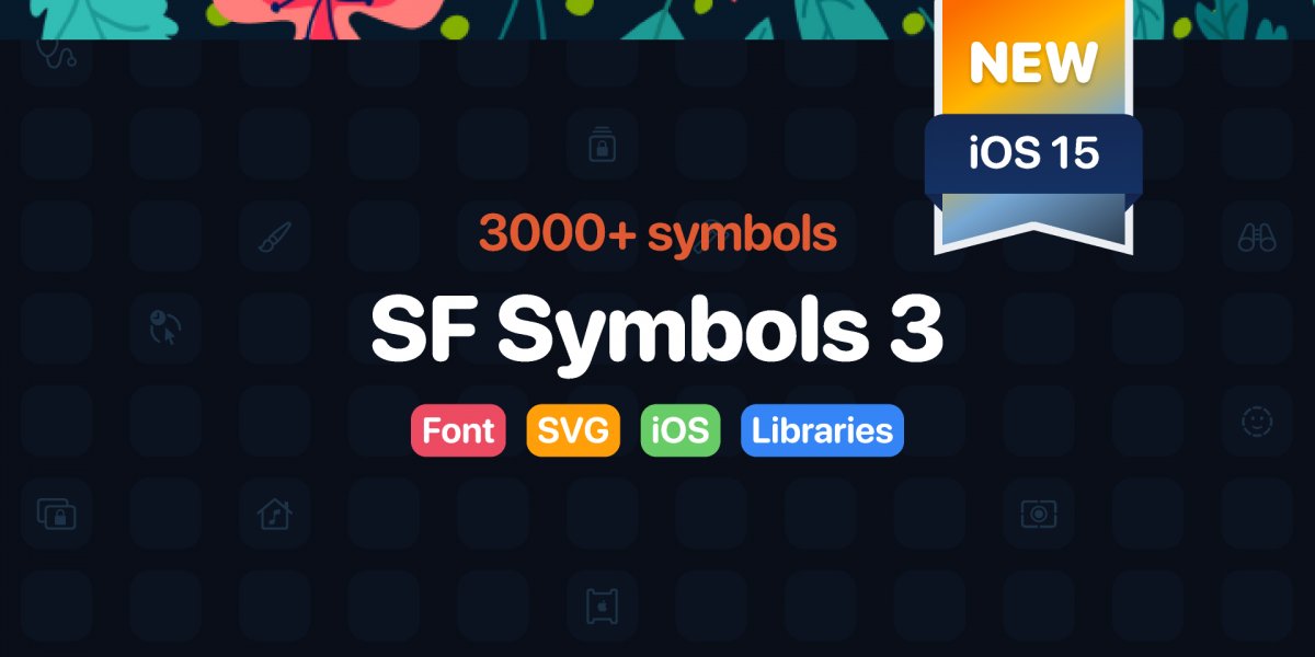 Figma SF Symbols 3 (v4.0) - 3000+ icons (svg/font)