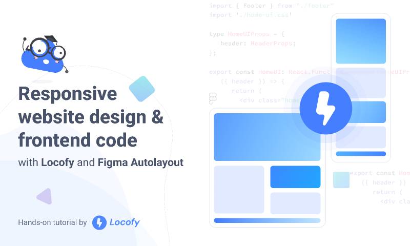 Figma Tutorial Building responsive websites with Locofy