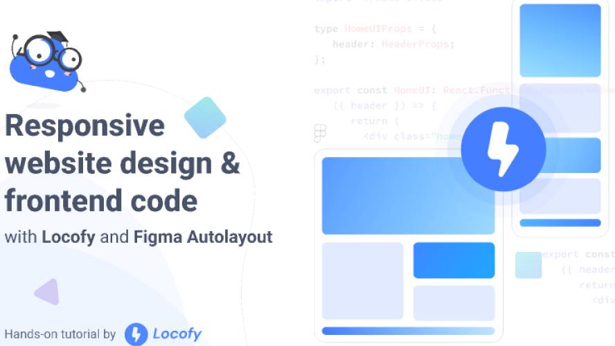 Figma Tutorial Building responsive websites with Locofy