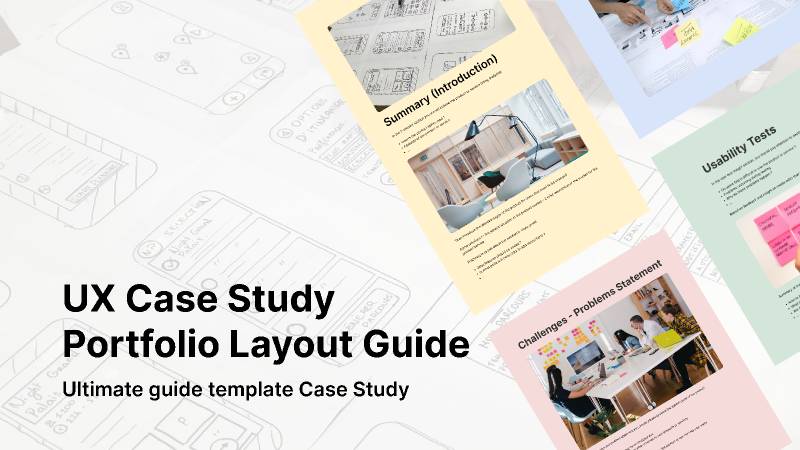 Figma UX Case Study Portfolio Layout Guide