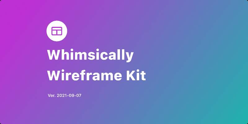 Figma Whimsically Wireframe Kit Free Download