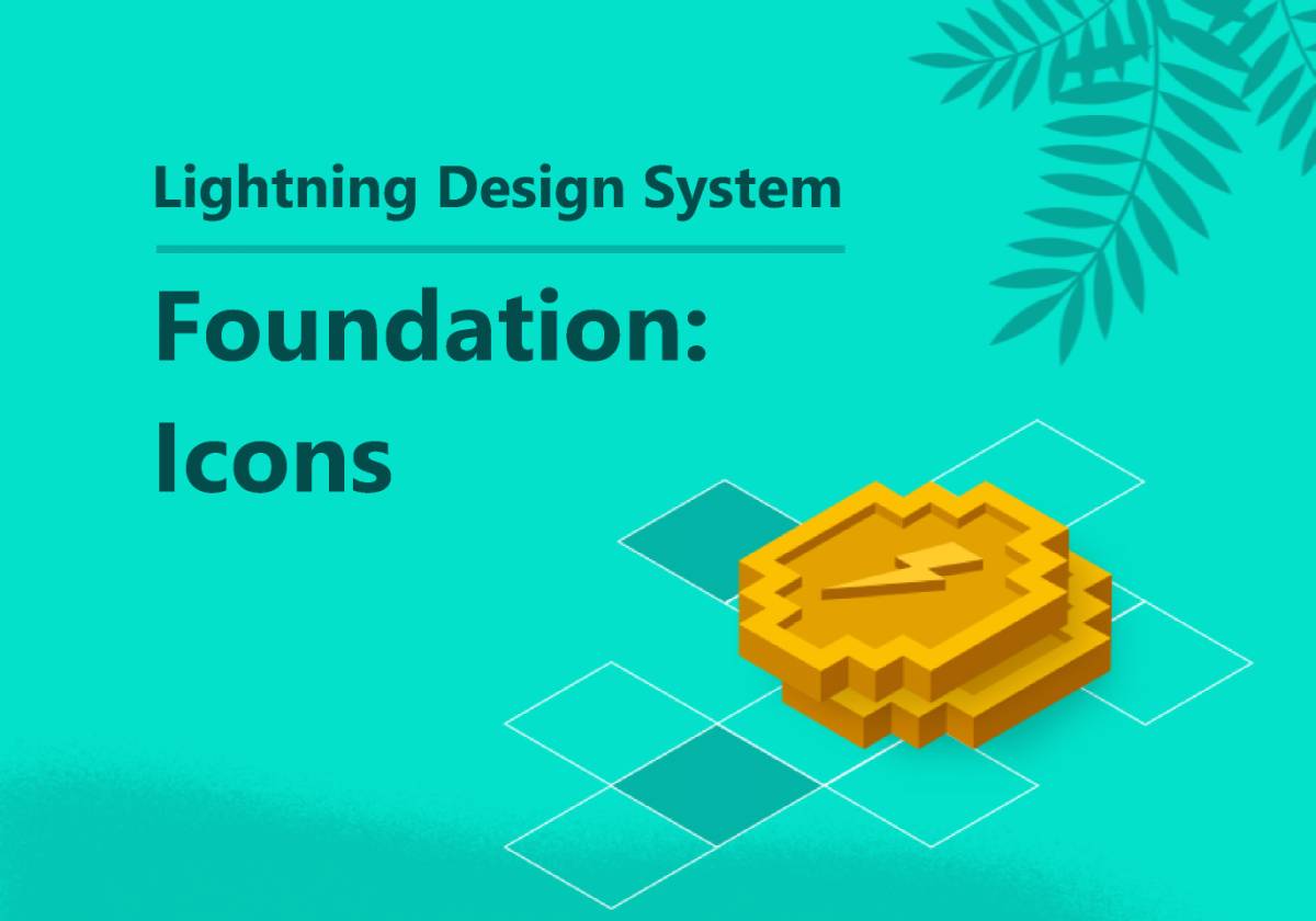 Foundation: Icons | Lightning Design System