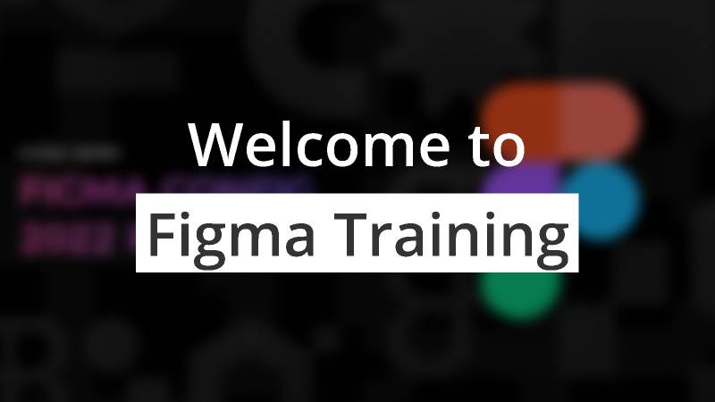 Get the Academy Figma Introductory Course