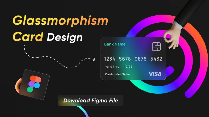 Glassmorphism Card Design Figma Template