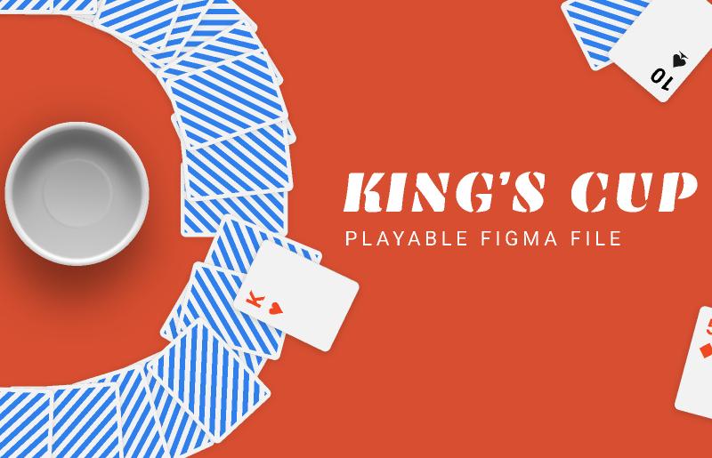 King's cup Figma Template