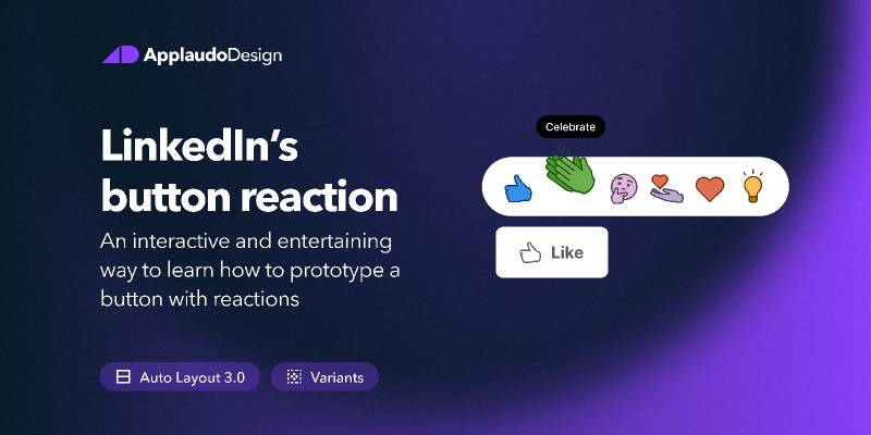 LinkedIn's Button Reaction Figma Template