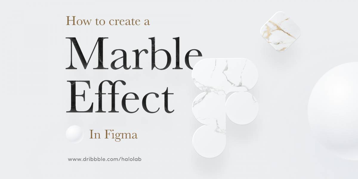 Marble Effect - Figma Guide