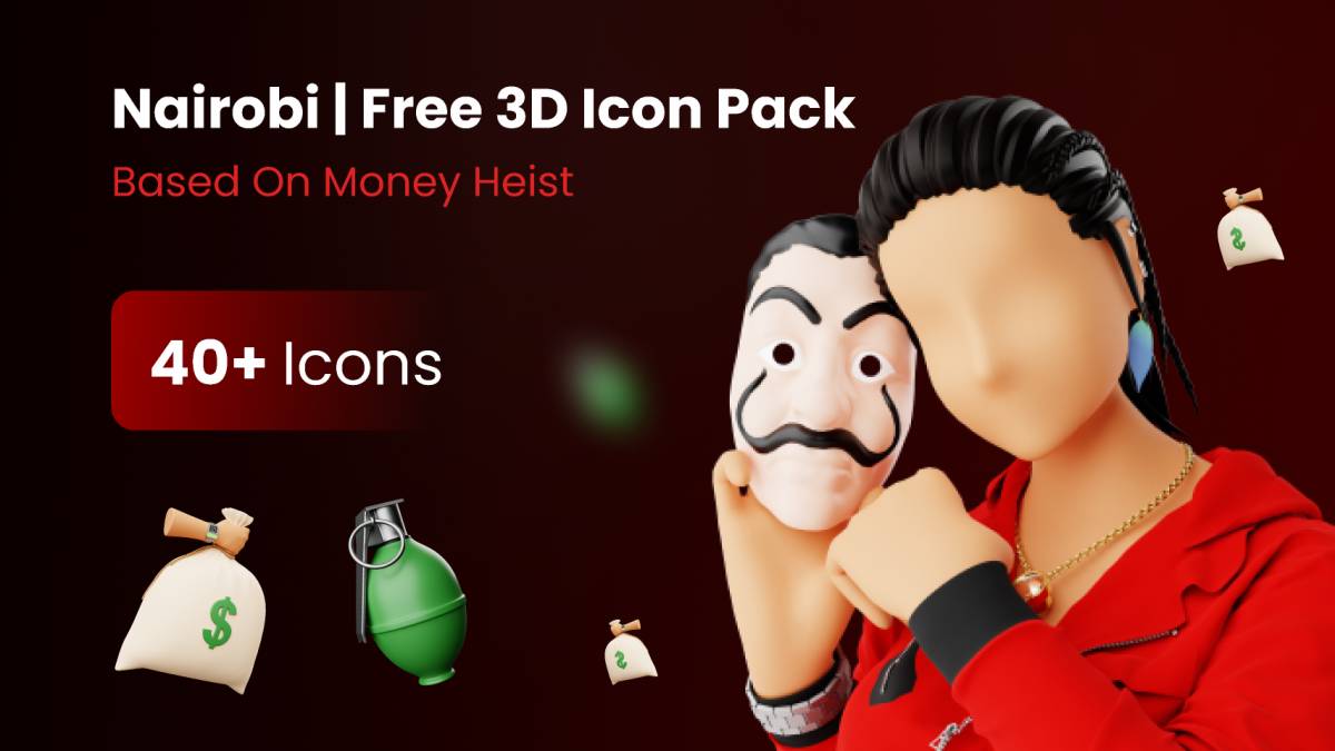 [Nairobi] Free 3D Icon Pack Based On Money Heist Figma Template