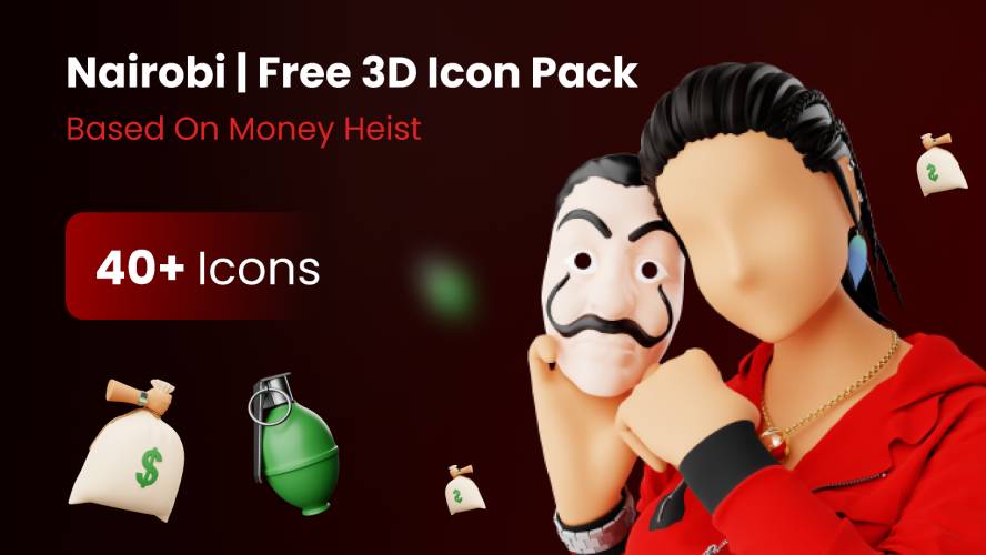 [Nairobi] Free 3D Icon Pack Based On Money Heist Figma Template