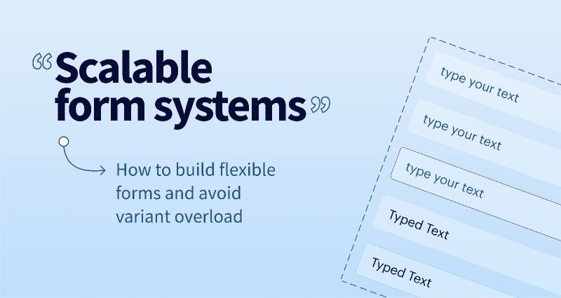 Scalable Form Systems Figma Template