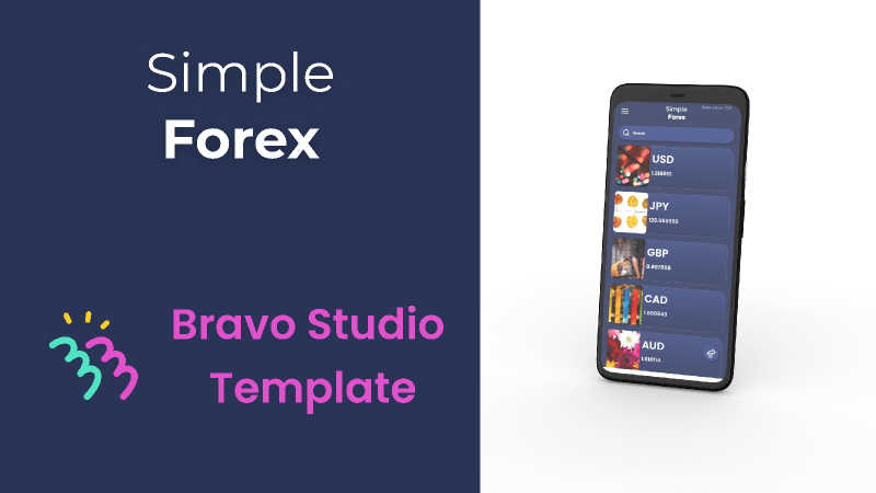 Simple Forex Bravo Studio Template Figma
