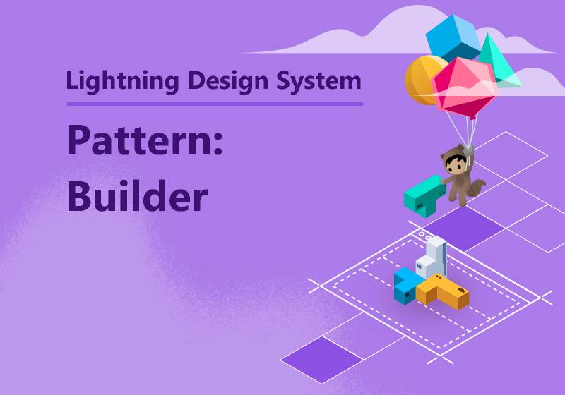 SLDS Pattern - Builder (Beta)