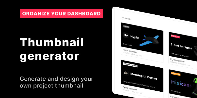 Thumbnail for your Figma projects figma