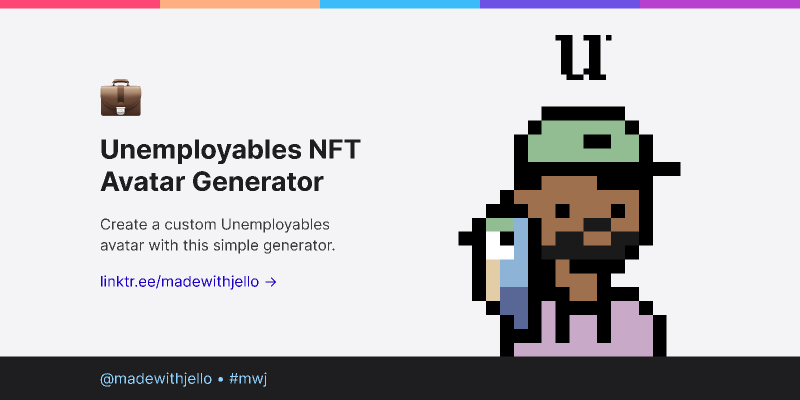 Unemployables NFT Avatar Generator