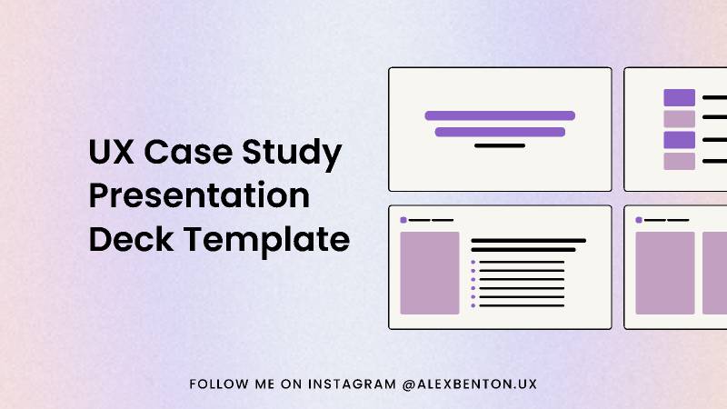 UX Case Study Presentation Deck Figma Learning