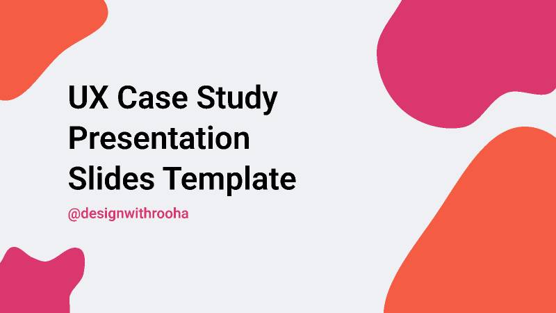 UX Case Study Presentation Template Figma Learning